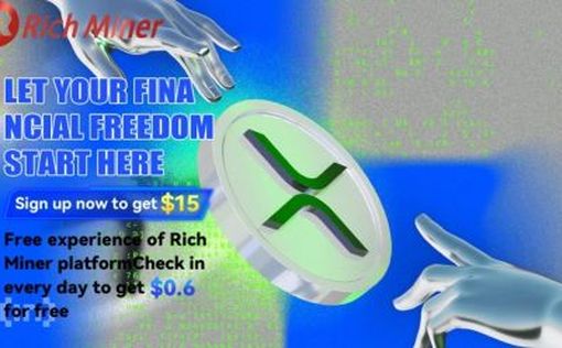 XRP+Rich Miner Golden Combo: Three Ways to Make $100K a Month with Cloud Mining